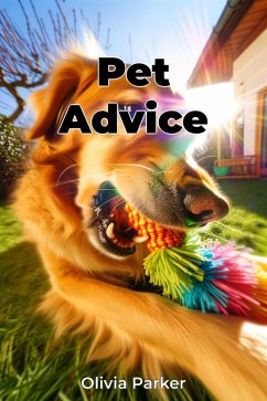 Pet Advice (eBook, ePUB) - Parker, Olivia