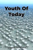 Youth Of Today (eBook, ePUB)