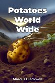 Potatoes World Wide (eBook, ePUB)