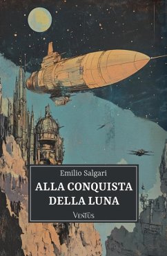 Cover Alla conquista della Luna (eBook, ePUB)