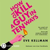 How To Kill a Guy in Ten Ways (MP3-Download) How To Kill a Guy in Ten Ways (MP3-Download)