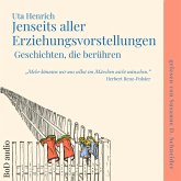 Jenseits aller Erziehungsvorstellungen (MP3-Download) Jenseits aller Erziehungsvorstellungen (MP3-Download)