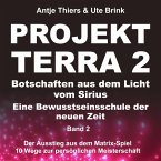 Projekt Terra 2 - Der Ausstieg aus dem Matrix-Spiel - 10 Wege zur persönlichen Meisterschaft (MP3-Download)