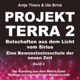 Projekt Terra 2 - Der Ausstieg aus dem Matrix-Spiel - 10 Wege zur persönlichen Meisterschaft (MP3-Download) Projekt Terra 2 - Der Ausstieg aus dem Matrix-Spiel - 10 Wege zur persönlichen Meisterschaft (MP3-Download)