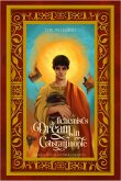 Alchemist's Dream in Constantinople: Ancient Secrets and Hidden Mysteries (eBook, ePUB)