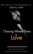Chasing Where There is Love (eBook,... - Bild 1