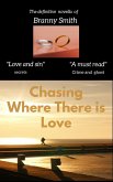 Chasing Where There is Love (eBook, ePUB)