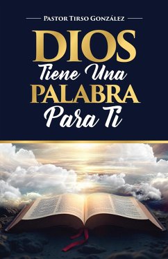 Cover Dios tiene una Palabra para Ti (eBook, ePUB)