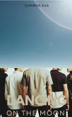Dancing On The Moon (Taking Stage, #2) (eBook, ePUB)