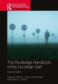 The Routledge Handbook of the Uncertain Self (eBook, ePUB)