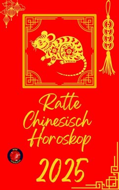 Cover Ratte Chinesisch Horoskop 2025 (eBook, ePUB)