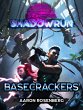 Shadowrun: Basecrackers (eBook, ePUB) - Bild 1