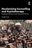Decolonising Counselling and Psychotherapy (eBook, ePUB)