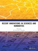 Recent Innovations in Sciences and Humanities (eBook, ePUB) Recent Innovations in Sciences and Humanities (eBook, ePUB)