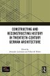Constructing and Reconstructing History... - Bild 1