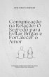 Comunicação na Relação: O Segredo... - Bild 1