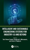 Intelligent and Sustainable Engineering Systems for Industry 4.0 and Beyond (eBook, PDF)