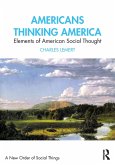 Americans Thinking America (eBook, PDF) Americans Thinking America (eBook, PDF)