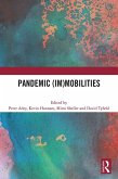Pandemic (Im)mobilities (eBook, ePUB)