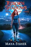 Reborn In Shadows: From The Ashes (The Ryder Chronicles, #1) (eBook, ePUB) Reborn In Shadows: From The Ashes (The Ryder Chronicles, #1) (eBook, ePUB)