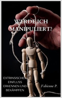 Cover Werde ich manipuliert ? (eBook, ePUB)
