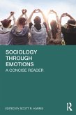 Sociology Through Emotions (eBook, PDF) Sociology Through Emotions (eBook, PDF)