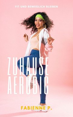 Cover Zuhause Aerobic (eBook, ePUB)