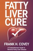 Fatty Liver Cure: (eBook, ePUB)