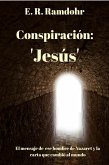 Conspiración Jesús (eBook, ePUB) Conspiración Jesús (eBook, ePUB)