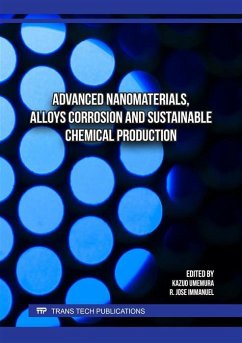 Advanced Nanomaterials, Alloys Corrosion and Sustainable Chemical Production (eBook, PDF)