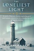 The Loneliest Light (eBook, ePUB)