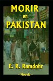 Morir en Pakistán (eBook, ePUB) Morir en Pakistán (eBook, ePUB)