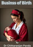Business of Birth (Health, #26) (eBook, ePUB) Business of Birth (Health, #26) (eBook, ePUB)