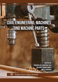 Civil Engineering, Machines and Machine Parts (eBook, PDF) Civil Engineering, Machines and Machine Parts (eBook, PDF)