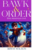 Bawk & Order Elite Adventure Unit 5 (eBook, ePUB)