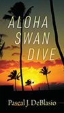 Aloha Swan Dive (eBook, ePUB)