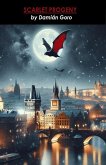 Scarlet Progeny (Intraverso, #1) (eBook, ePUB) Scarlet Progeny (Intraverso, #1) (eBook, ePUB)
