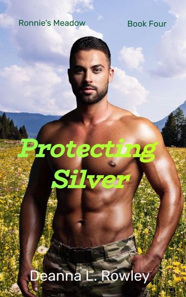 Protecting Silver (Ronnie's Meadow, #4) (eBook, ePUB)