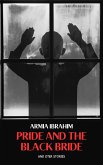 Pride and the Black Bride (eBook, ePUB)
