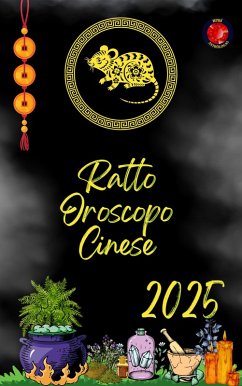 Ratto Oroscopo Cinese 2025 (eBook, ePUB) - Rubi, Alina