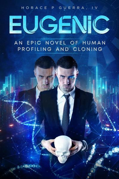 Eugenic (eBook, ePUB)