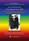 Astrophysik seit 1900 - Jubiläum von Karl Schwarzschild (1873-1916) und Ejnar Hertzsprung (1873-1967). Astrophysics since 1900 - Jubilee of Karl Schwarzschild and Ejnar Hertzsprung. (eBook, ePUB)