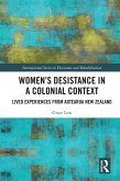 Women's Desistance in a Colonial Context (eBook, PDF)