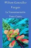 La Transustanciación (Teología Mística, #4) (eBook, ePUB) La Transustanciación (Teología Mística, #4) (eBook, ePUB)