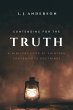 Contending for the Truth: A Biblical... - Bild 1