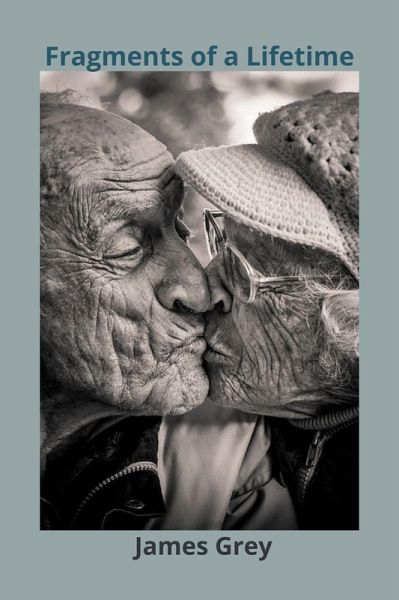 Fragments of a Lifetime (eBook, ePUB) Fragments of a Lifetime (eBook, ePUB)