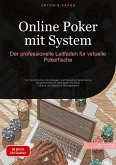 Online Poker mit System: Der professionelle Leitfaden für virtuelle Pokertische (eBook, ePUB) Online Poker mit System: Der professionelle Leitfaden für virtuelle Pokertische (eBook, ePUB)