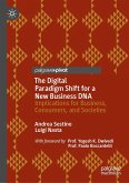 The Digital Paradigm Shift for a New Business DNA (eBook, PDF) The Digital Paradigm Shift for a New Business DNA (eBook, PDF)