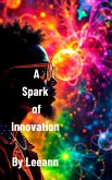 A Spark of Innovation (eBook, ePUB)