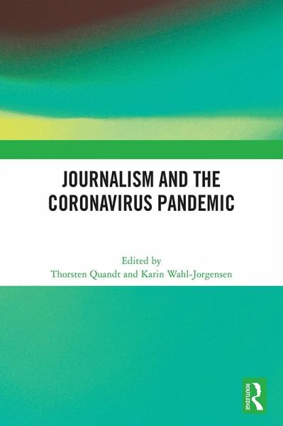 Journalism and the Coronavirus Pandemic (eBook, PDF)